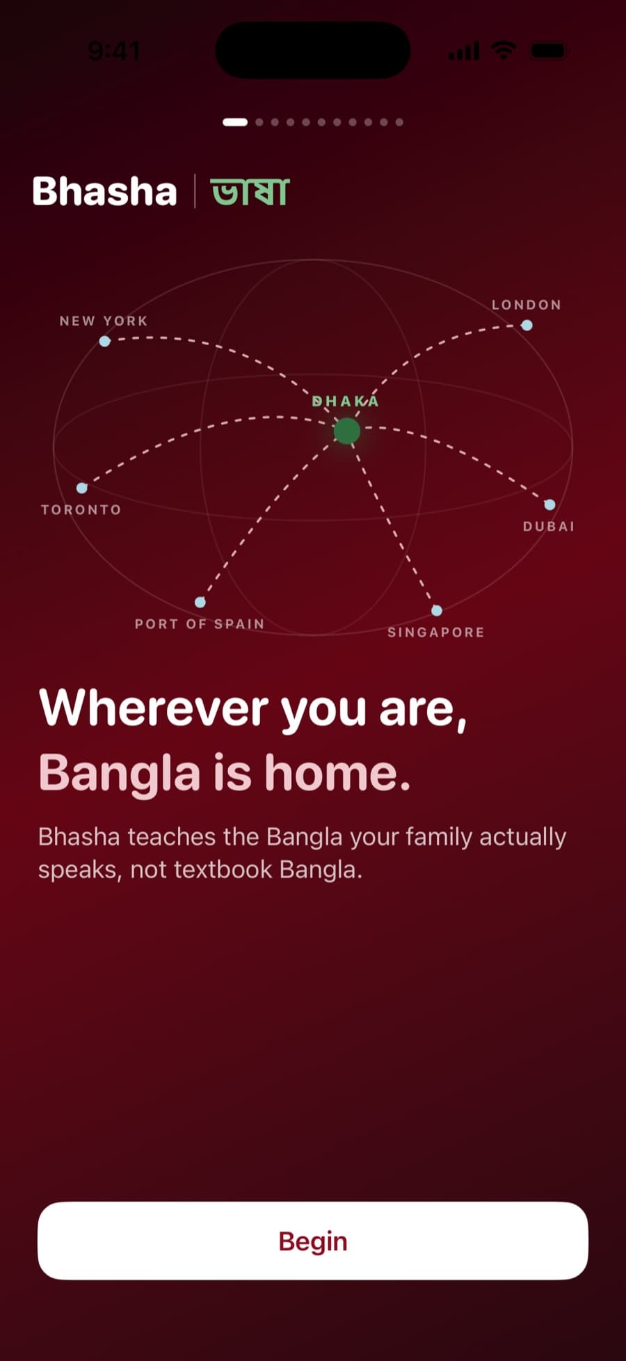 Bhasha onboarding screen with the Dhaka-hub globe and the headline "Wherever you are, Bangla is home."